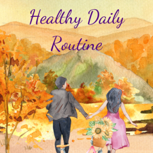 daily routine